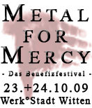 Metal for Mercy - Das Benefizfestival am 23. und 24.10.2009 in Witten